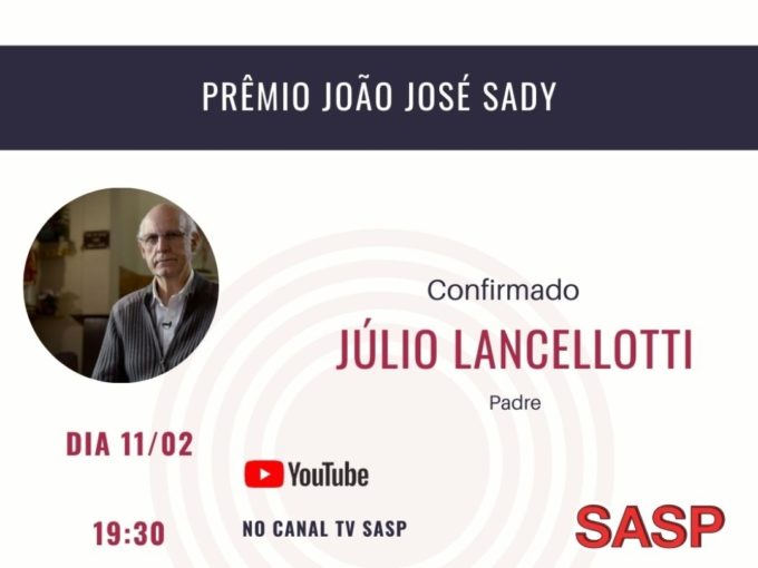 Prêmio João José Sady a importância dos Direitos Humanos para São Paulo.